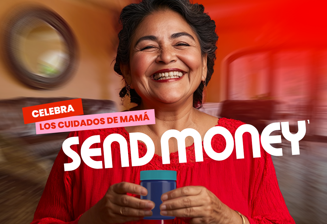 Show mom you care: Easy money transfers to Mexico for Mother’s Day